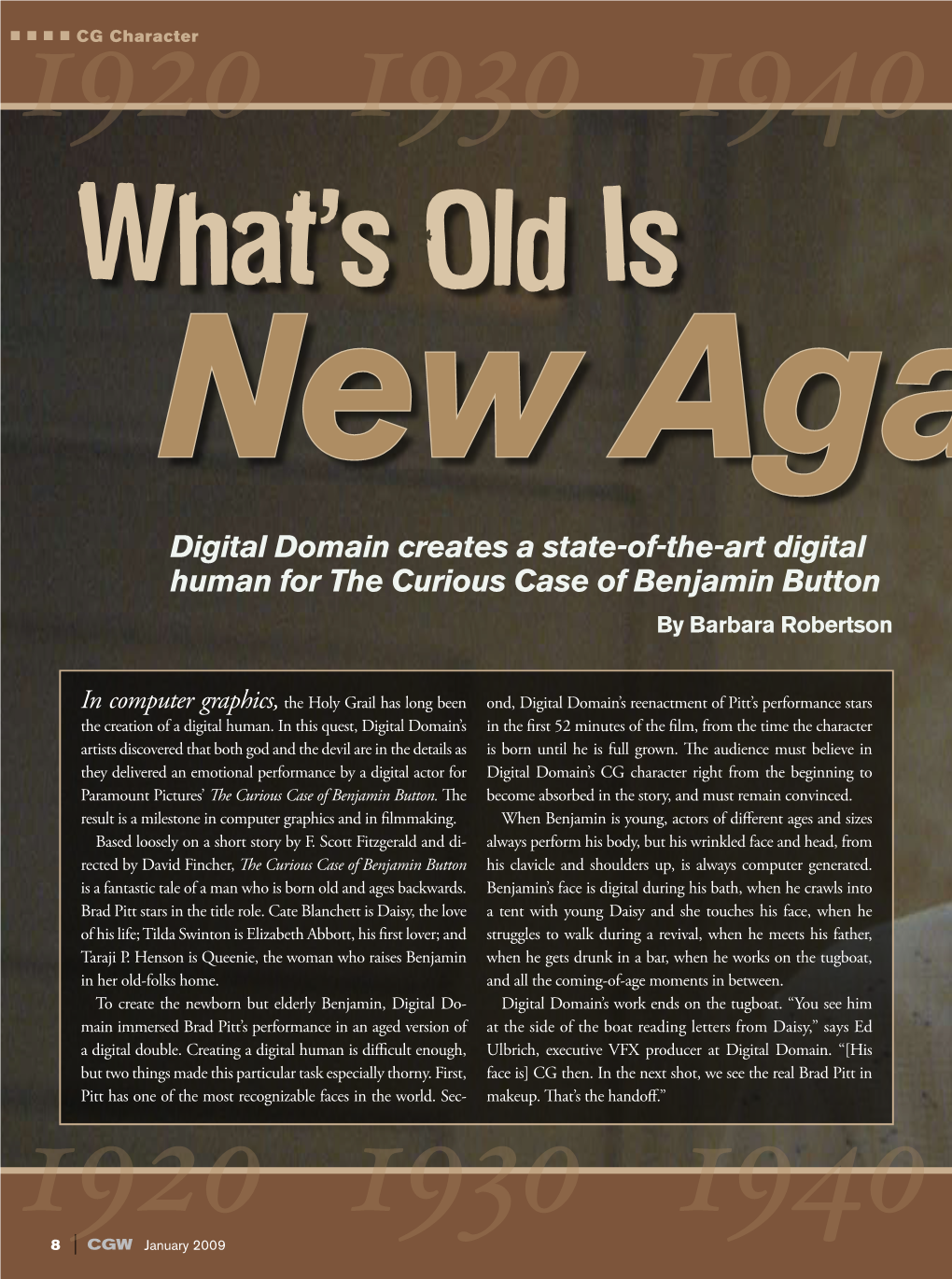 Digital Domain Creates a State-Of-The-Art Digital Human for the Curious Case of Benjamin Button