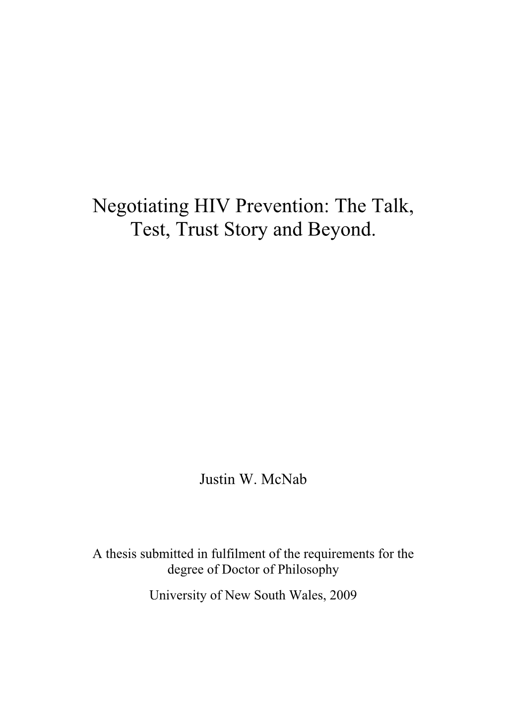 Negotiating HIV Prevention: the Talk, Test, Trust Story and Beyond