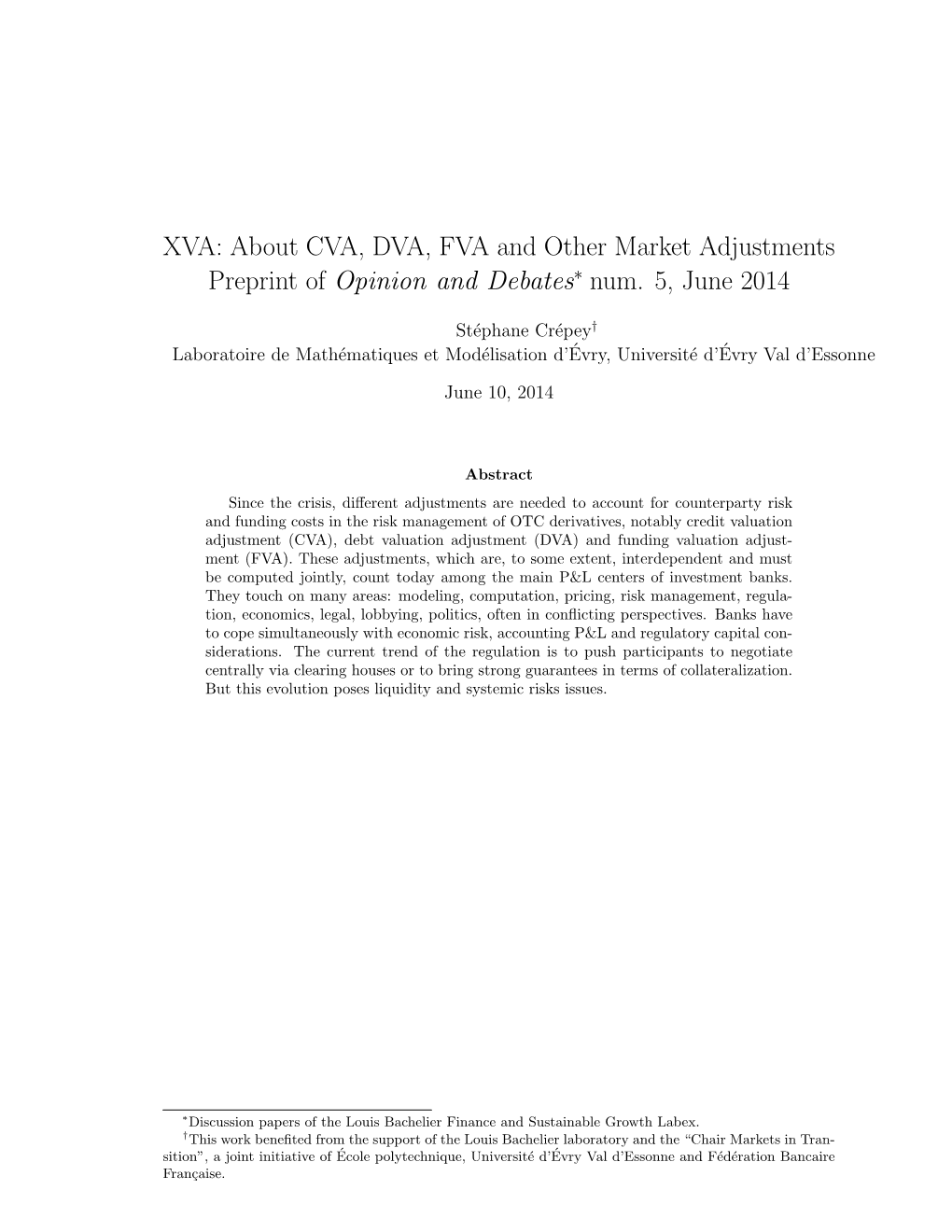 XVA: About CVA, DVA, FVA and Other Market Adjustments Preprint of Opinion and Debates∗ Num
