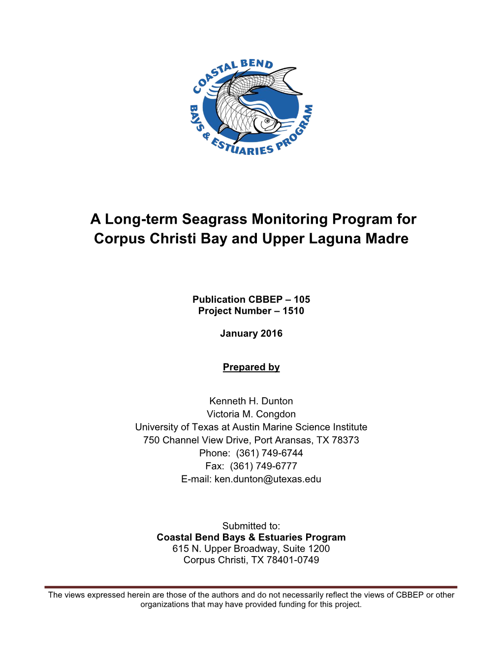 A Long-Term Seagrass Monitoring Program for Corpus Christi Bay and Upper Laguna Madre