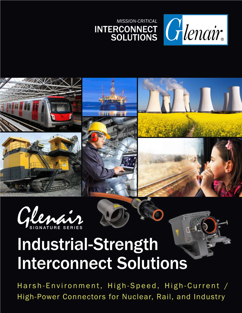 Industrial-Strength Interconnect Solutions
