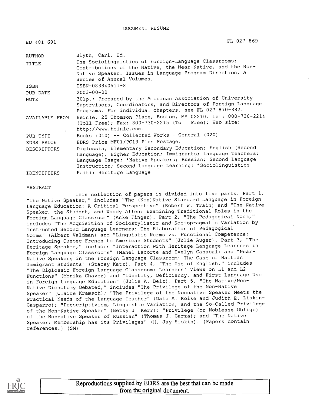 The Sociolinguistics of Foreign-Language Classrooms: Contributions of the Native, the Near-Native, and the Non- Native Speaker