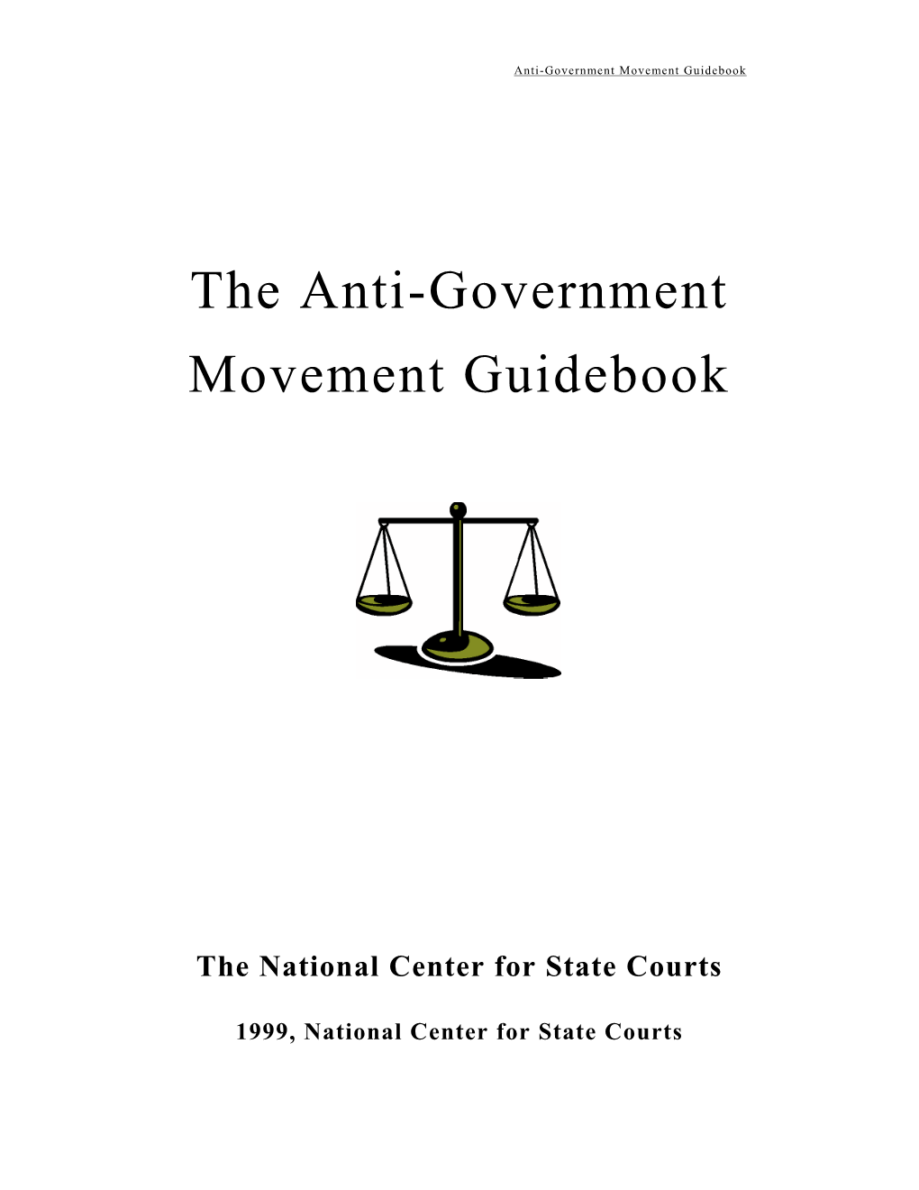 The Anti-Government Movement Guidebook