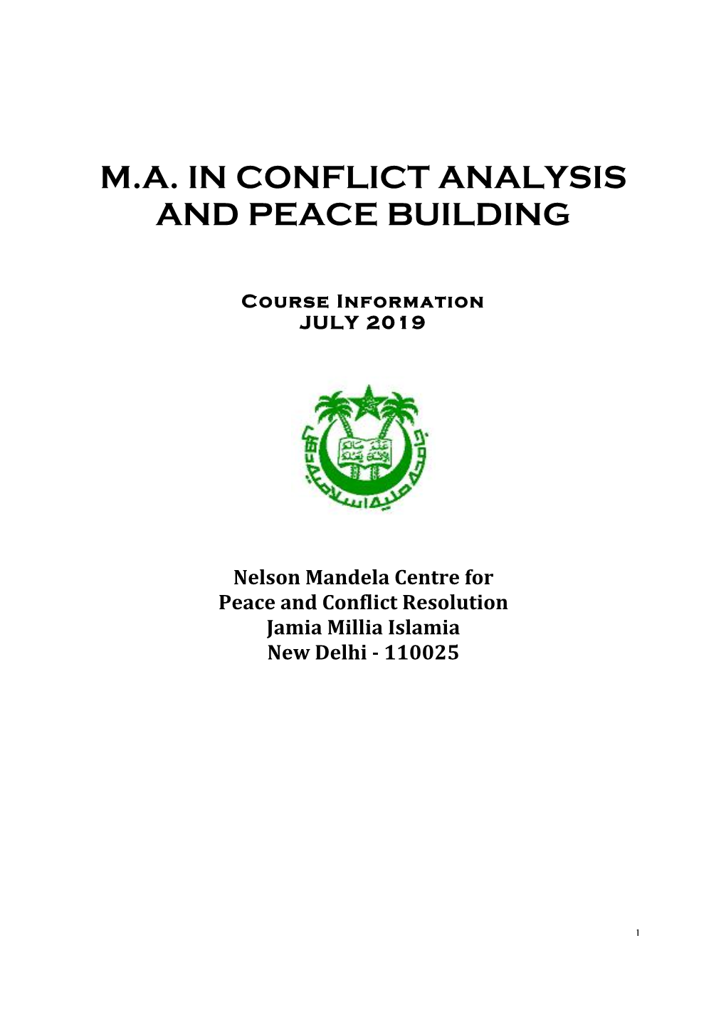 M.A. in Conflict Analysis and Peace Building