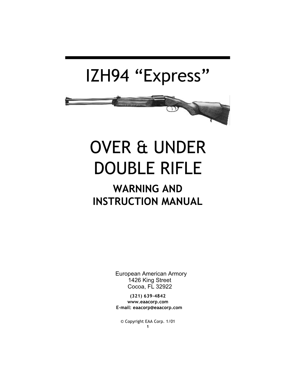IZH94 “Express” OVER & UNDER DOUBLE RIFLE