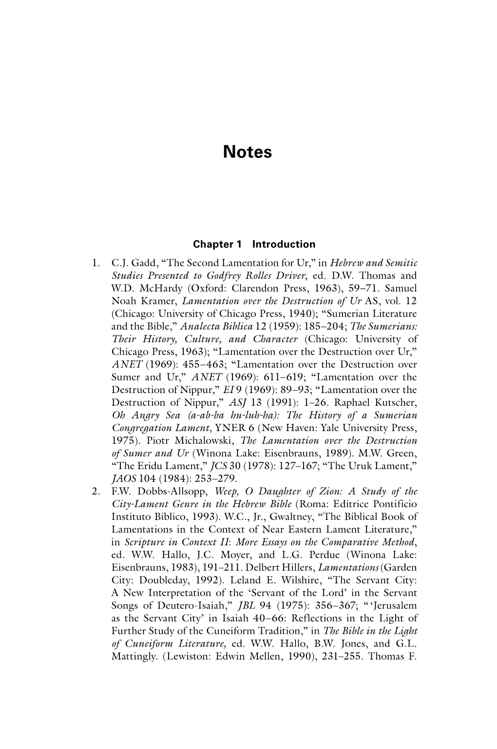 Chapter 1 Introduction 1. C.J. Gadd, “The Second Lamentation for Ur,” in Hebrew and Semitic Studies Presented to Godfrey Rolles Driver, Ed