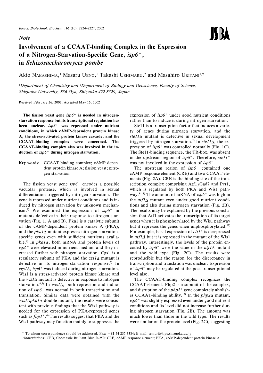 Involvement of a CCAAT-Binding Complex in the Expression of a Nitrogen-Starvation-Speciˆc Gene, Isp6＋, in Schizosaccharomyces Pombe