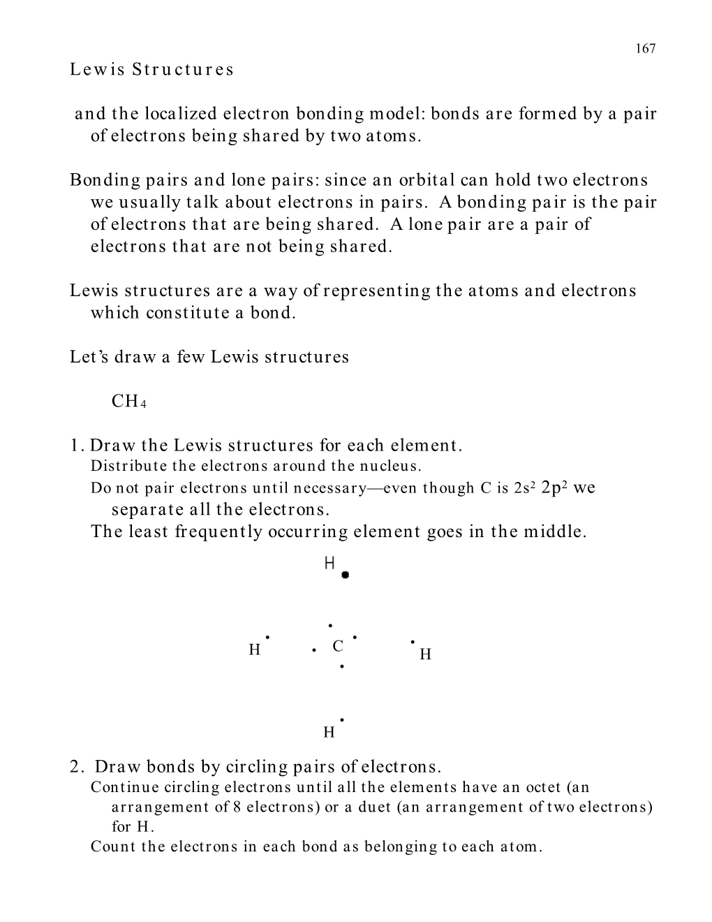 Lewis Structures and the Localized Electron Bonding Model