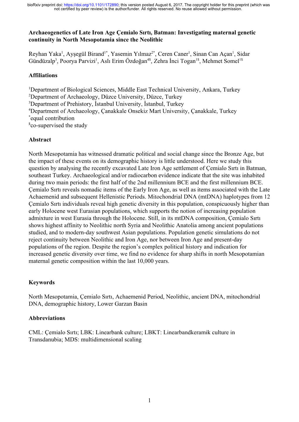 Archaeogenetics of Late Iron Age Çemialo Sırtı, Batman: Investigating Maternal Genetic Continuity in North Mesopotamia Since the Neolithic