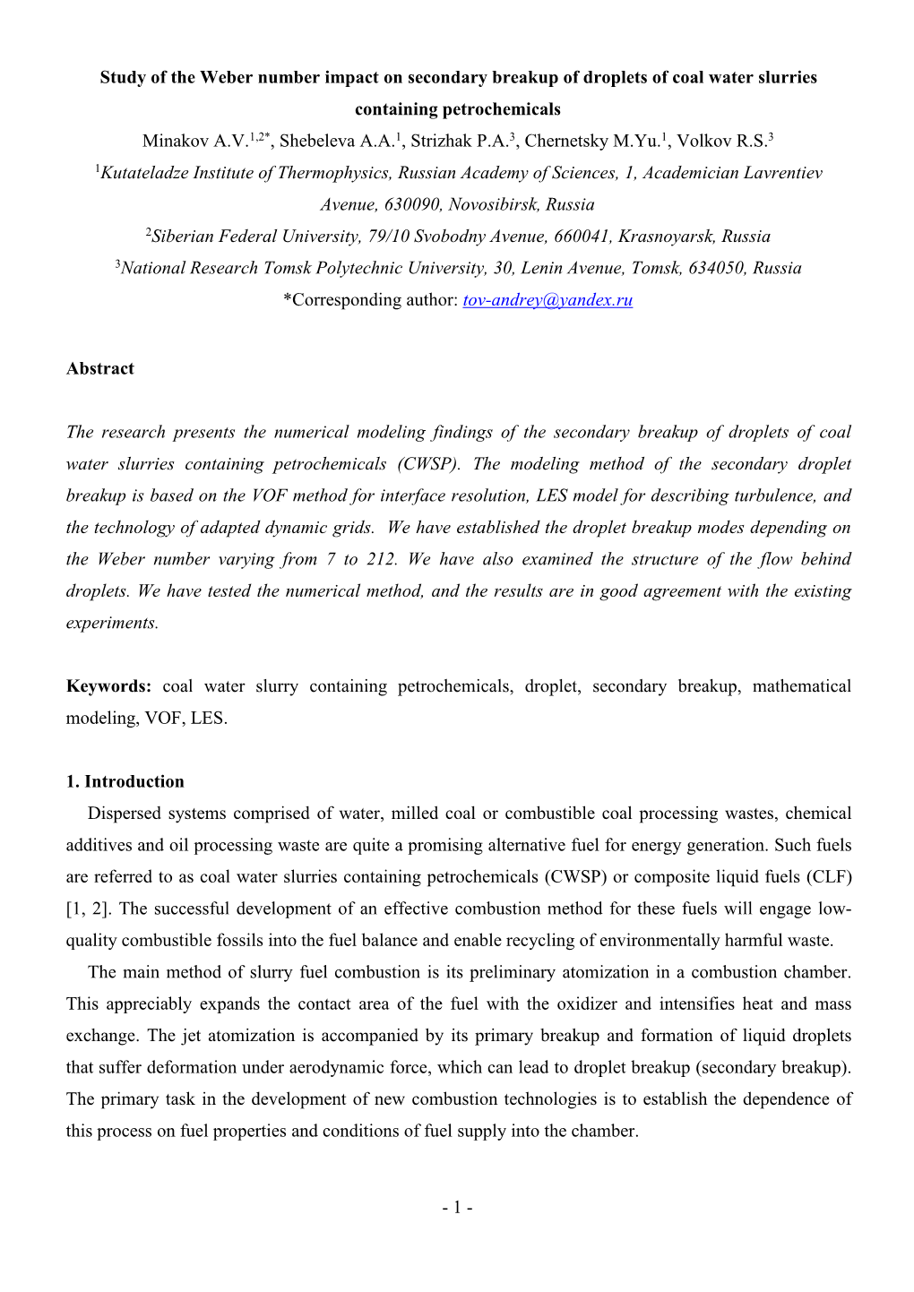 Study of the Weber Number Impact on Secondary Breakup of Droplets Of