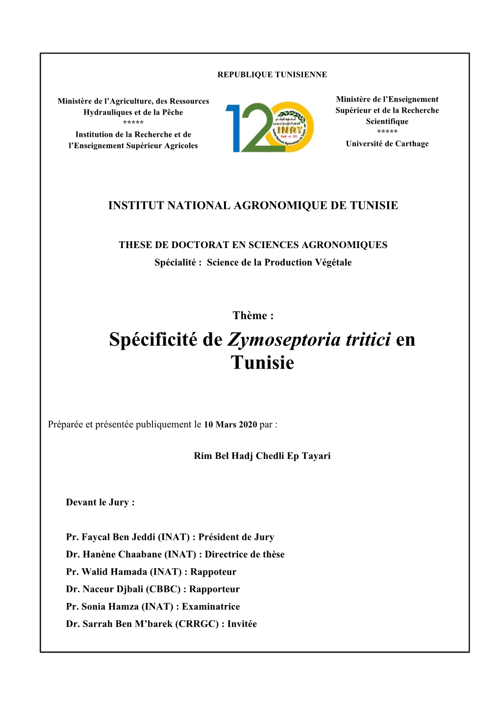 Spécificité De Zymoseptoria Tritici En Tunisie