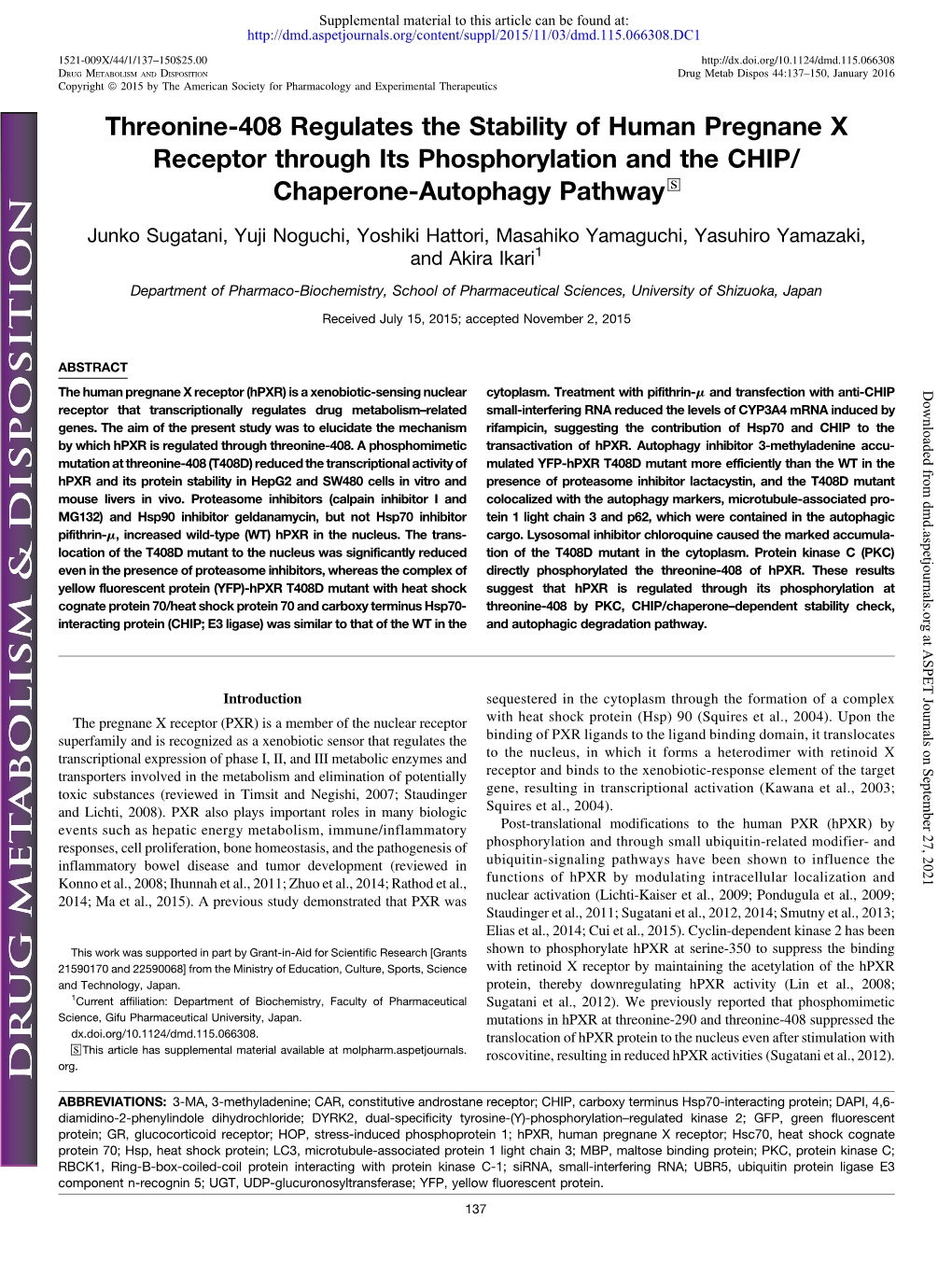 Threonine-408 Regulates the Stability of Human Pregnane X Receptor Through Its Phosphorylation and the CHIP/ Chaperone-Autophagy Pathway S