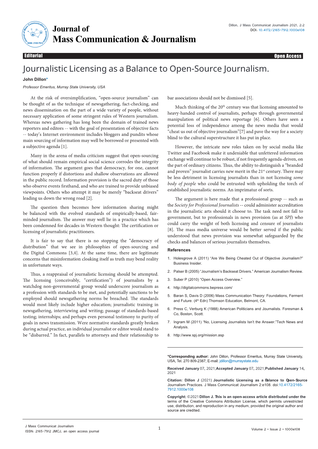 Journalistic Licensing As a Balance to Open-Source Journalism Practices