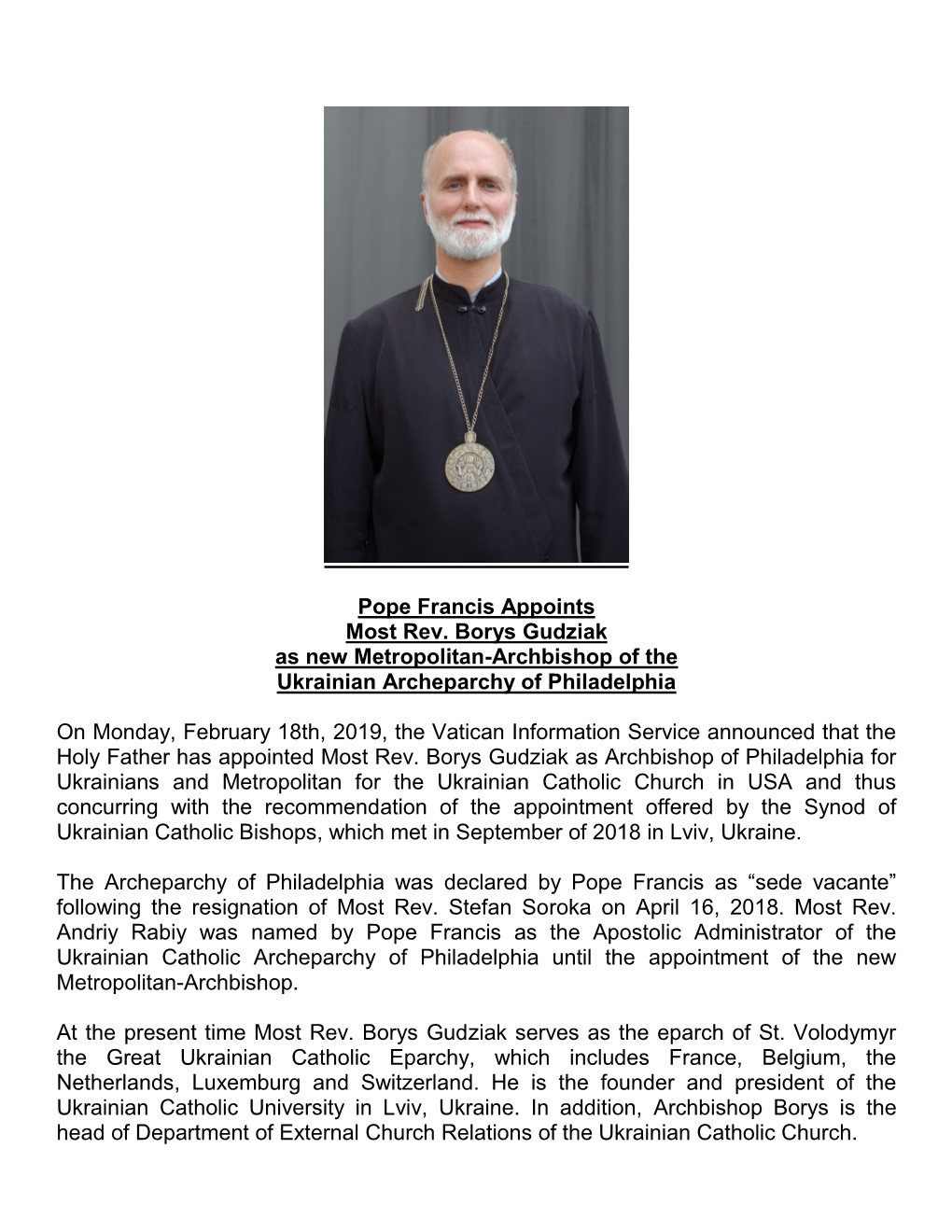 Pope Francis Appoints Most Rev. Borys Gudziak As New Metropolitan-Archbishop of the Ukrainian Archeparchy of Philadelphia On