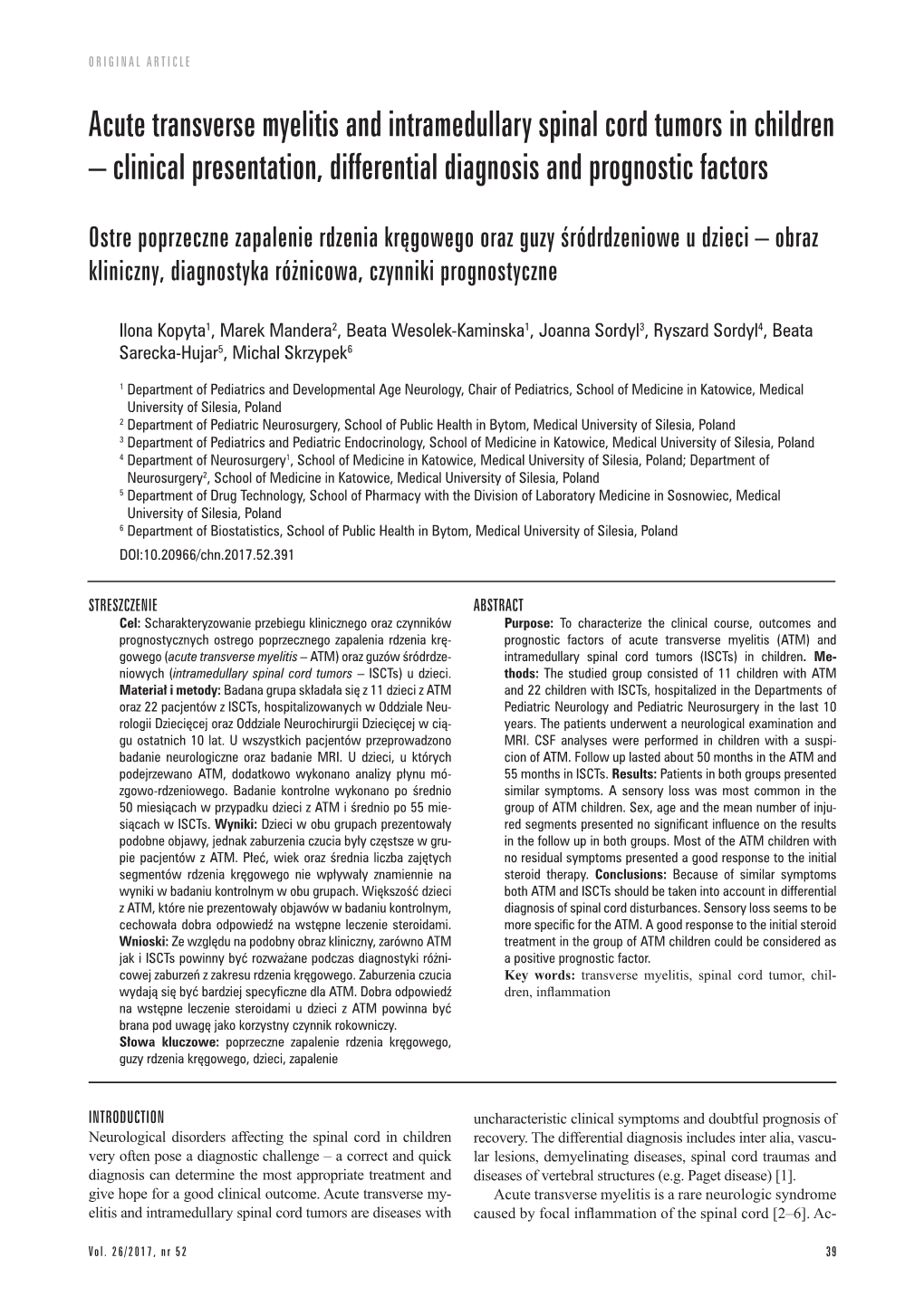 Acute Transverse Myelitis and Intramedullary Spinal Cord Tumors in Children – Clinical Presentation, Differential Diagnosis and Prognostic Factors