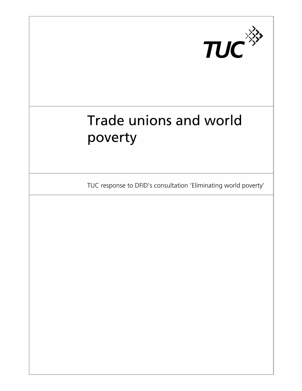 Trade Unions and World Poverty