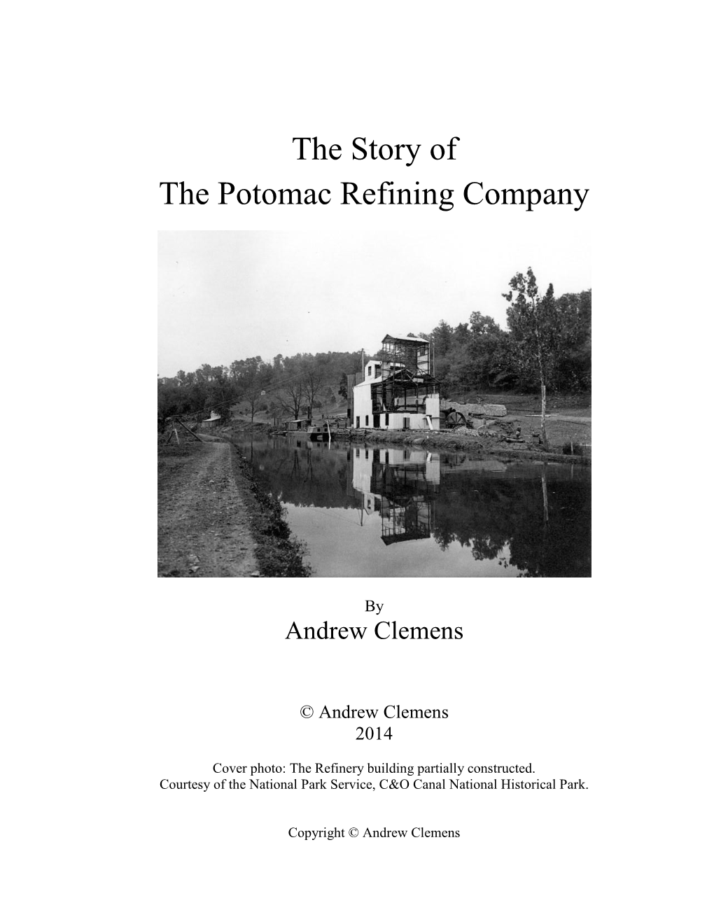 The Story of the Potomac Refining Company
