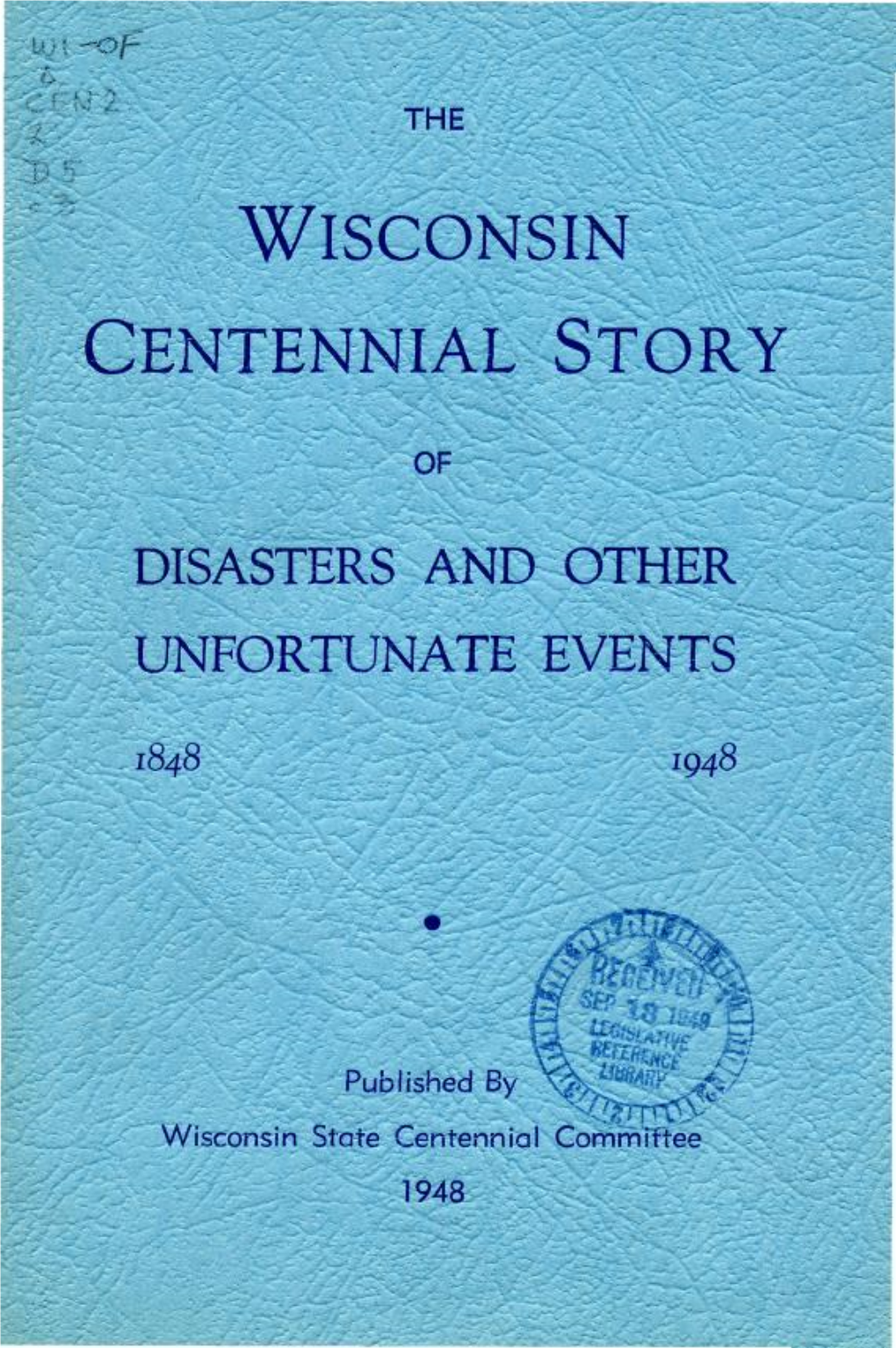 Wisconsin Centennial Story