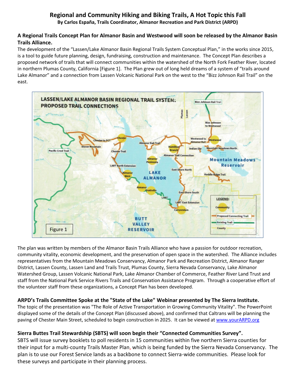 Regional and Community Hiking and Biking Trails, a Hot Topic This Fall by Carlos España, Trails Coordinator, Almanor Recreation and Park District (ARPD)