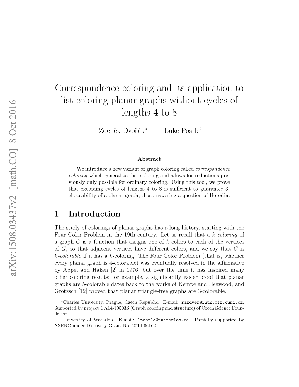 Correspondence Coloring and Its Application to List-Coloring Planar Graphs Without Cycles of Lengths 4 to 8 Arxiv:1508.03437V2