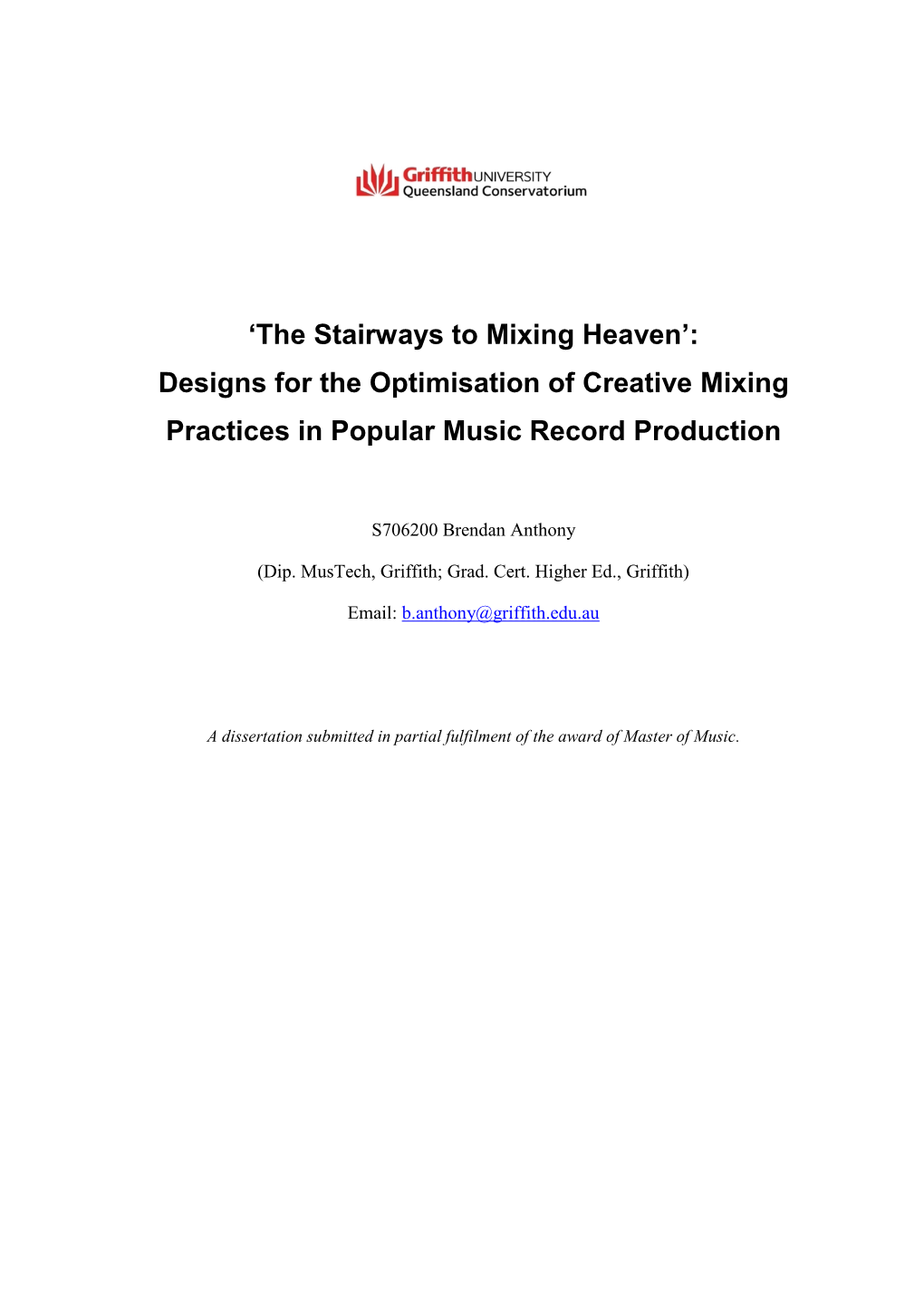 The Stairways to Mixing Heaven’: Designs for the Optimisation of Creative Mixing Practices in Popular Music Record Production