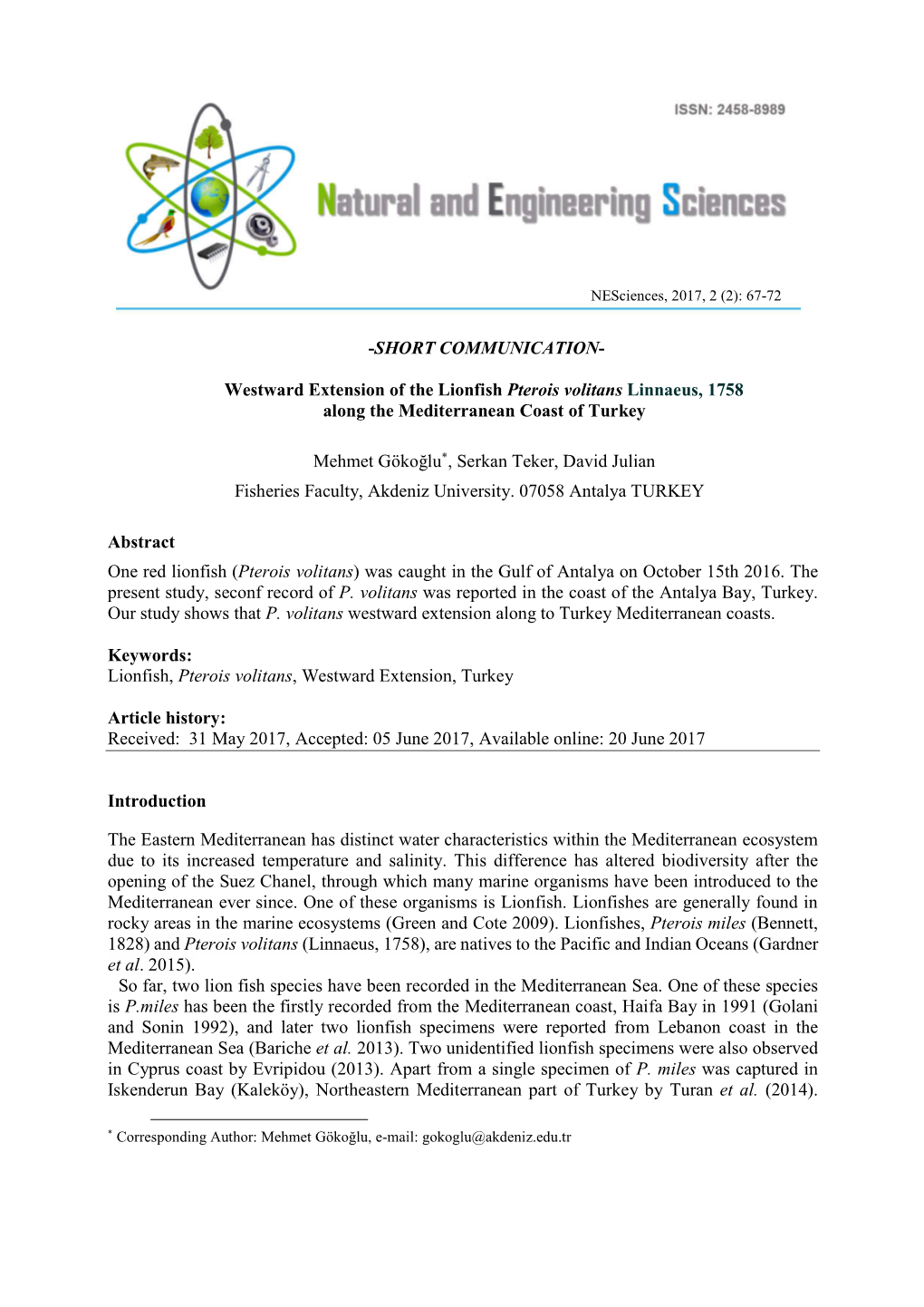 Westward Extension of the Lionfish Pterois Volitans Linnaeus, 1758 Along the Mediterranean Coast of Turkey