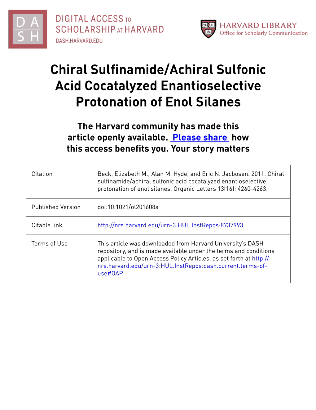 Chiral Sulfinamide/Achiral Sulfonic Acid Cocatalyzed Enantioselective Protonation of Enol Silanes