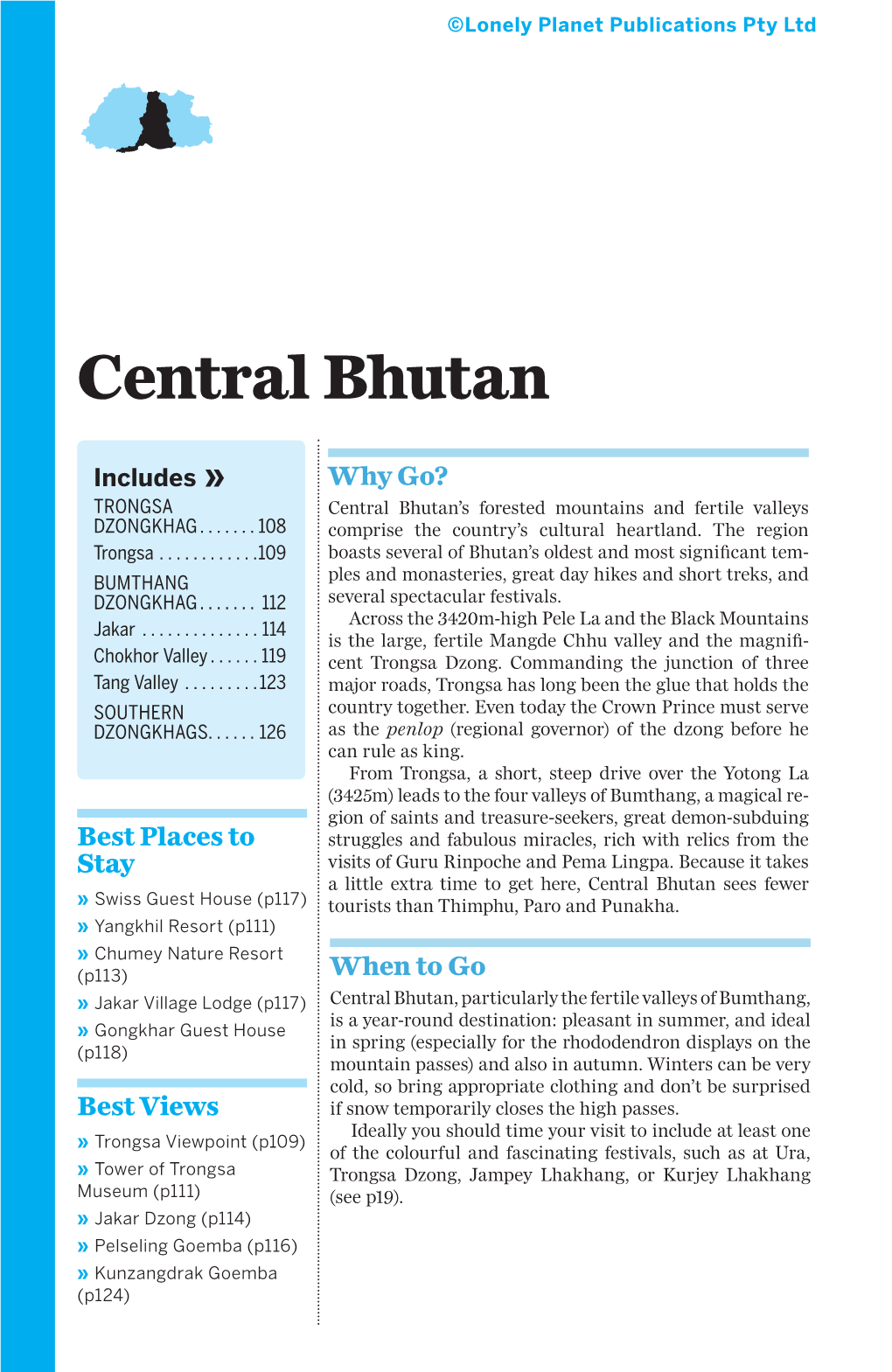 Central Bhutan’S Forested Mountains and Fertile Valleys DZONGKHAG