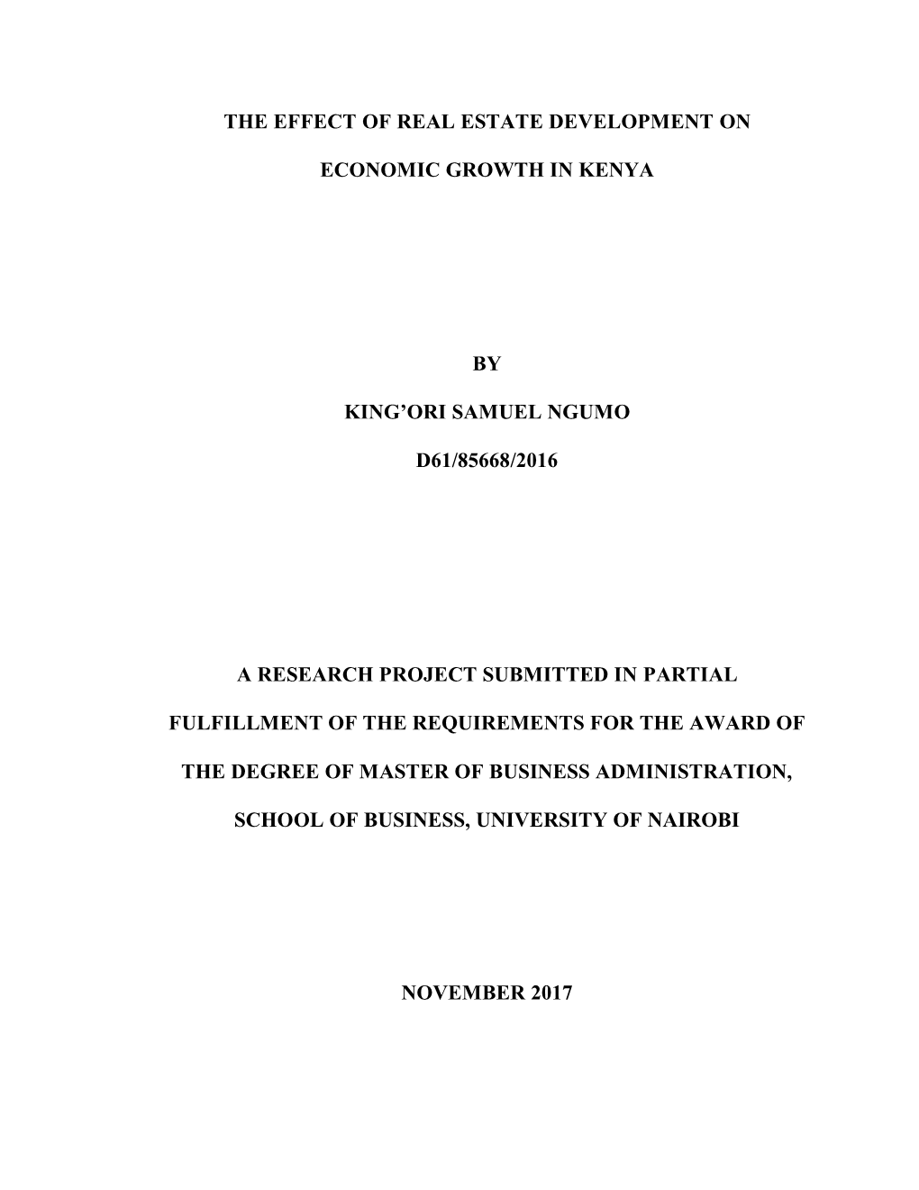 The Effect of Real Estate Development on Economic Growth in Kenya