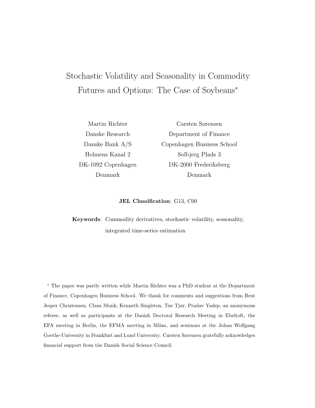 Stochastic Volatility and Seasonality in Commodity Futures and Options: the Case of Soybeans