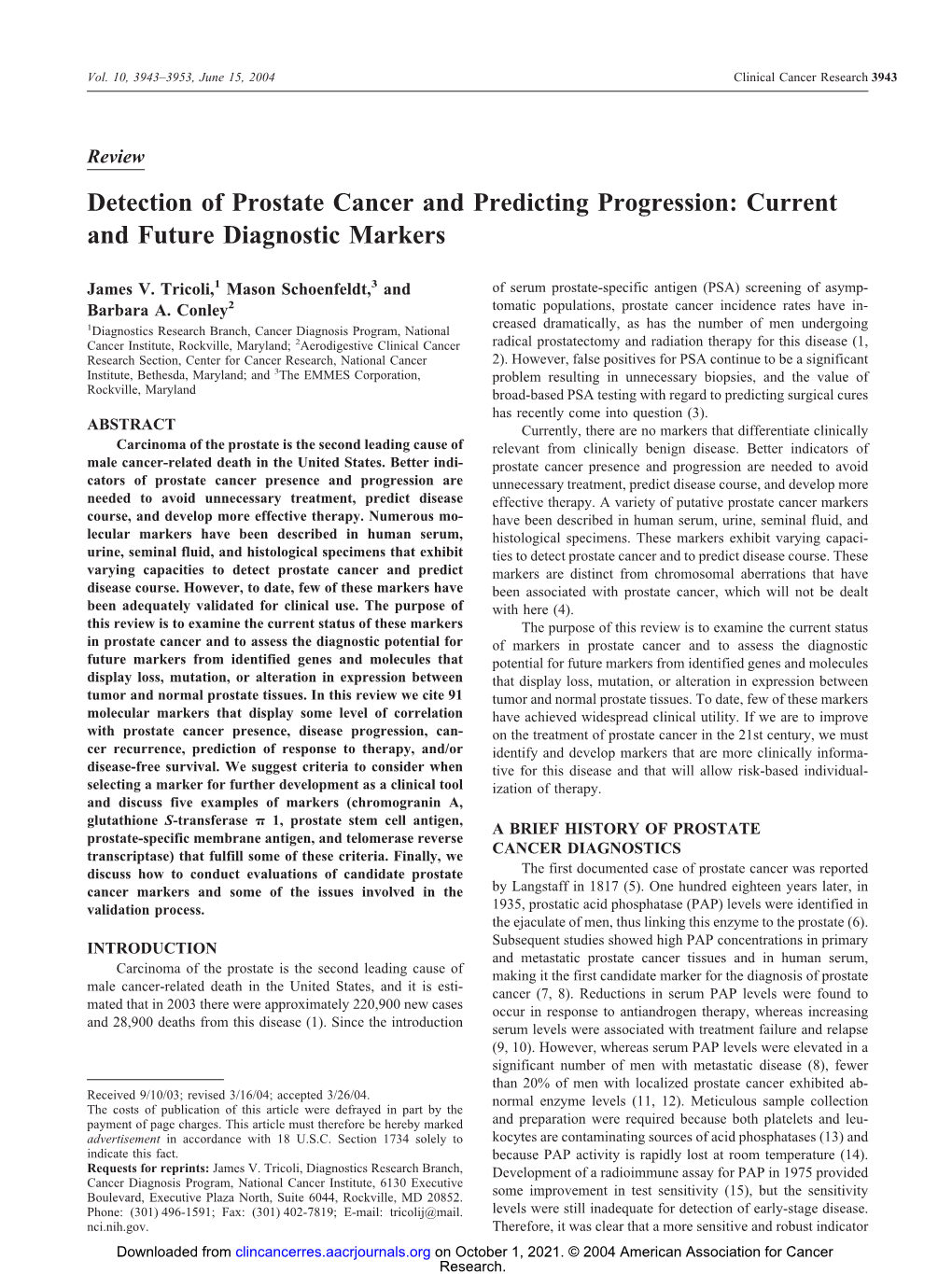 Detection of Prostate Cancer and Predicting Progression: Current and Future Diagnostic Markers