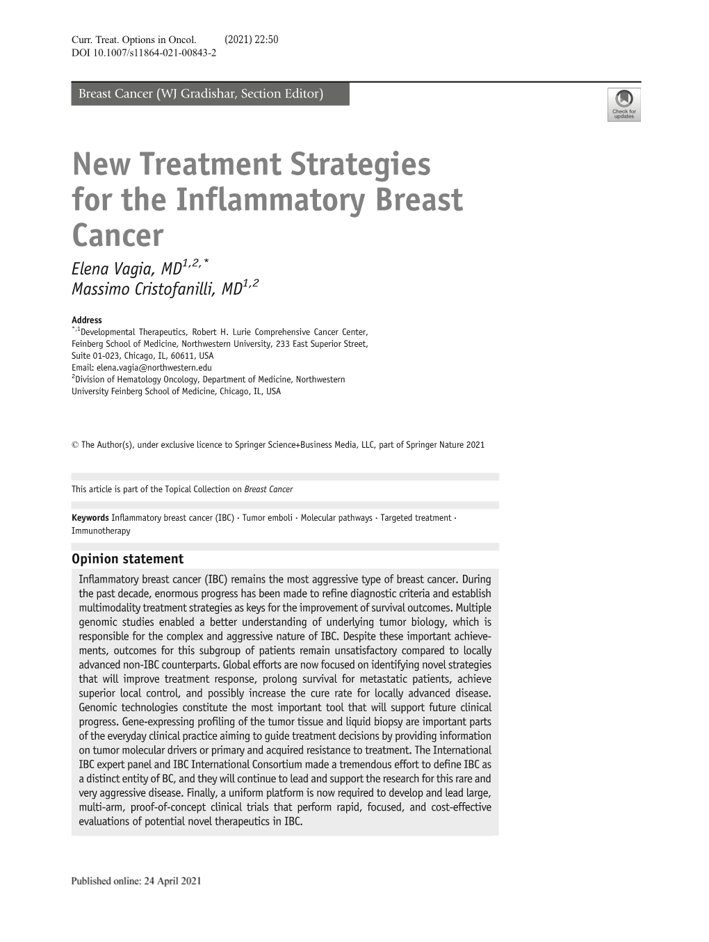 New Treatment Strategies for the Inflammatory Breast Cancer Elena Vagia, MD1,2,* Massimo Cristofanilli, MD1,2