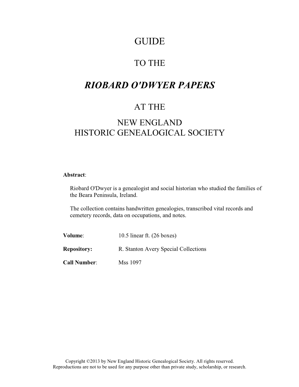 Guide to the Riobard O'dwyer Papers