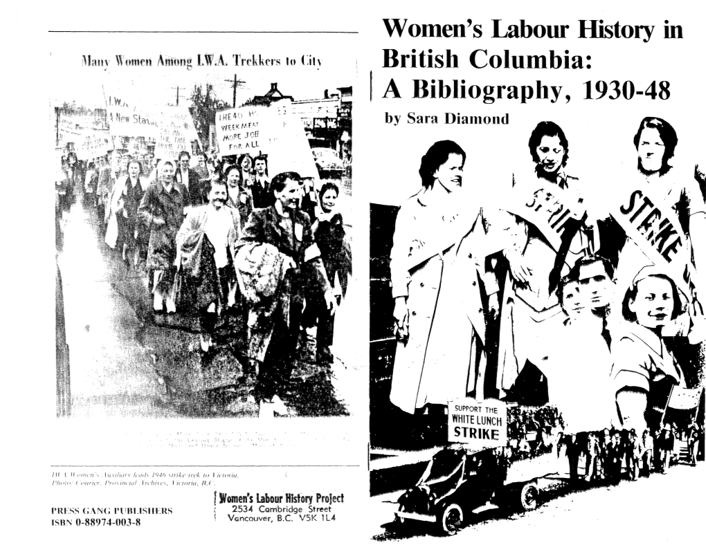 Women's Labour History in British Columbia: , a Bibliography, 1930-48 by Sara Diantond