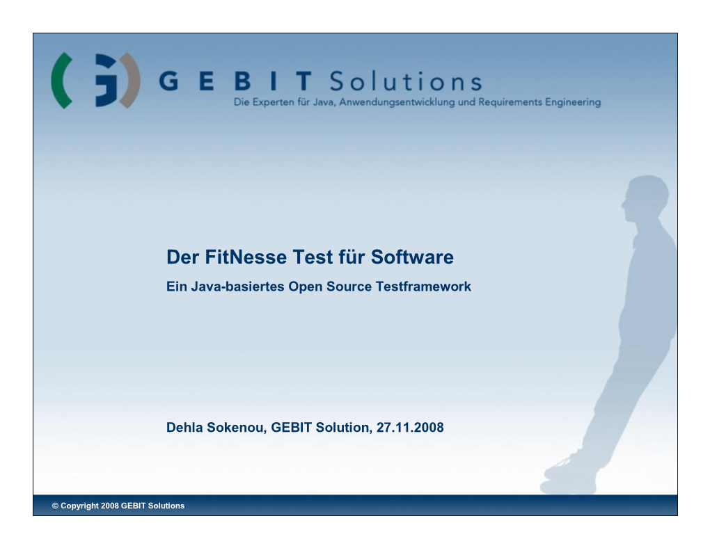 Der Fitnesse Test Für Software Ein Java-Basiertes Open Sourcetestframework