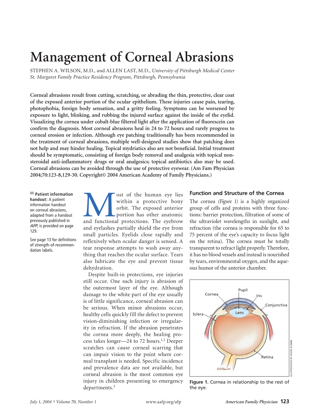 Management of Corneal Abrasions STEPHEN A