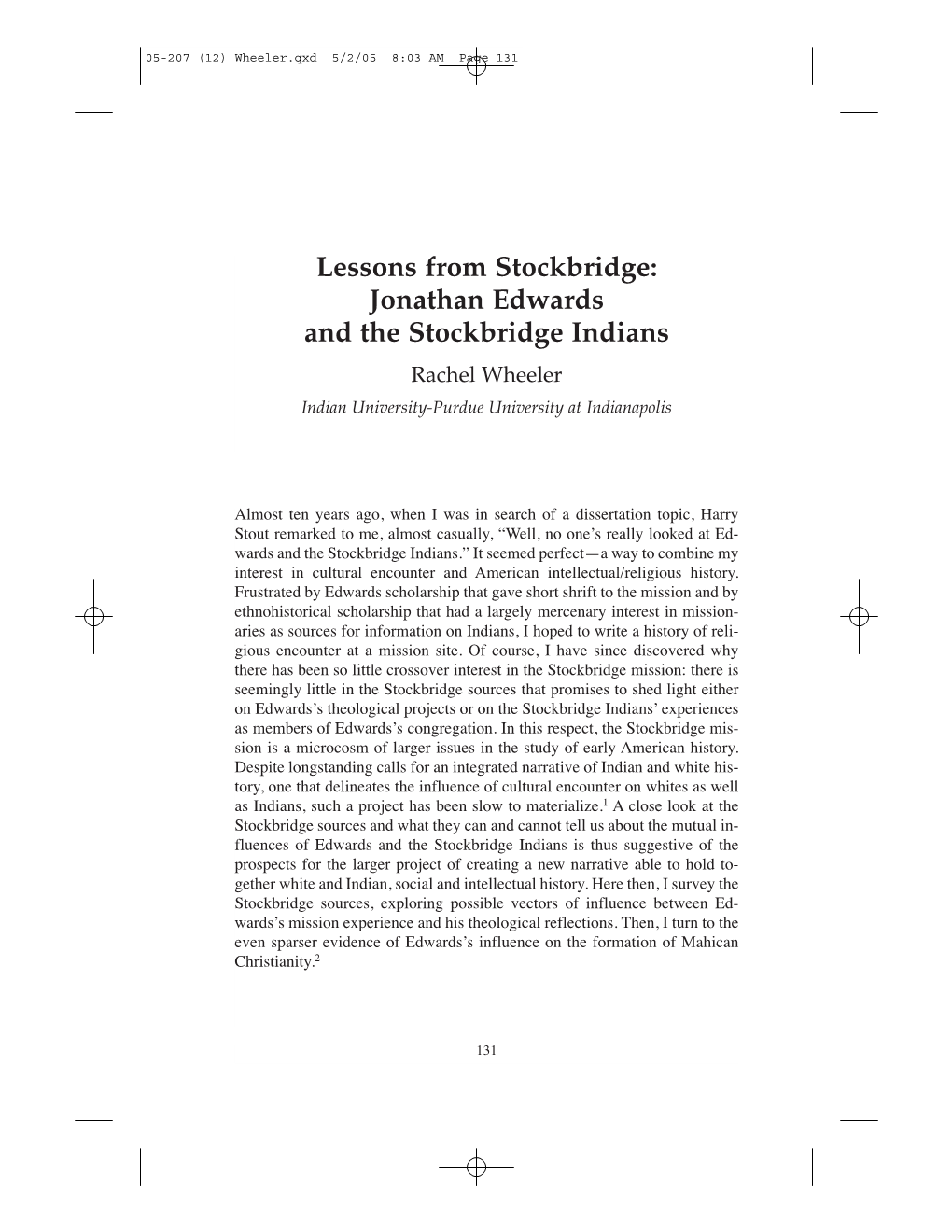 Jonathan Edwards and the Stockbridge Indians Rachel Wheeler Indian University-Purdue University at Indianapolis