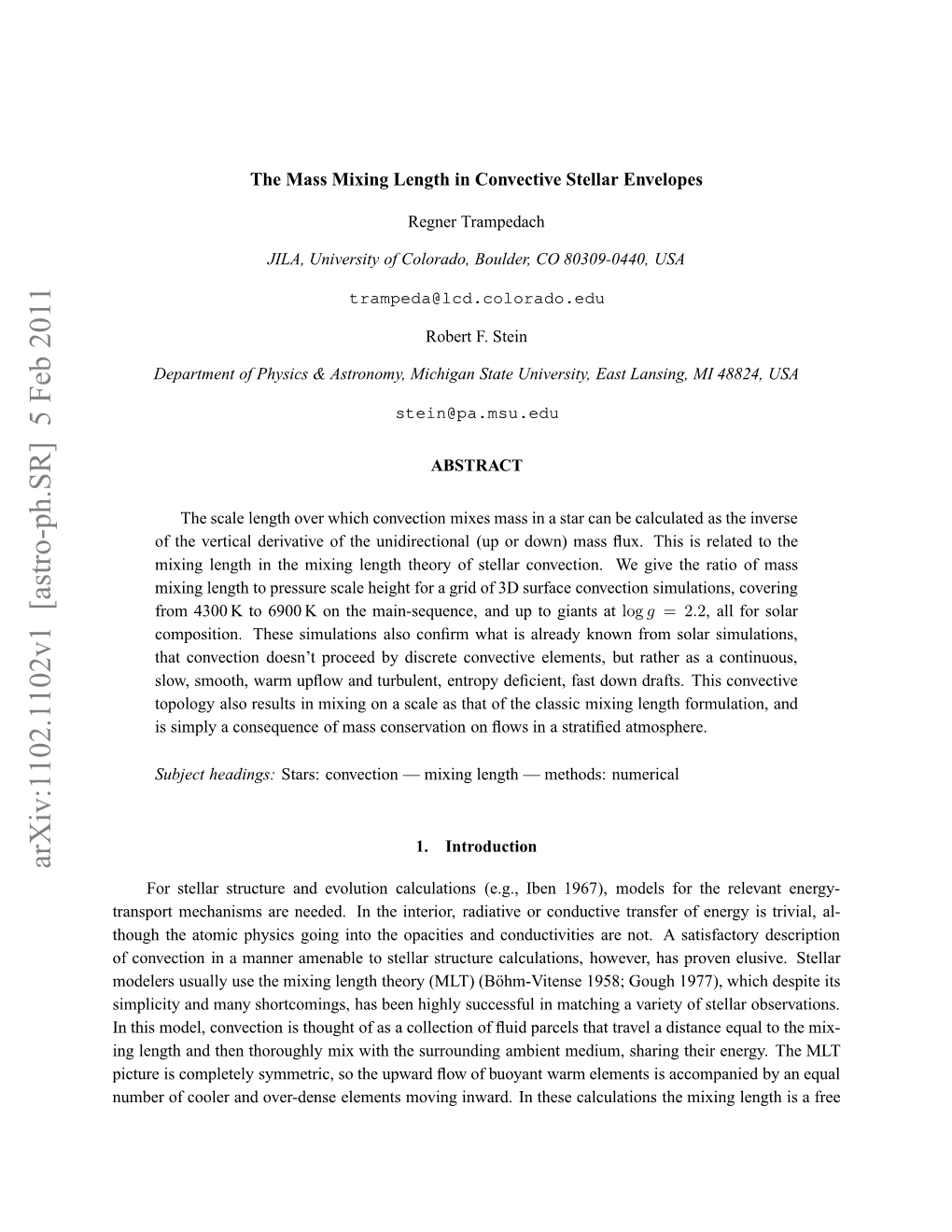 The Mass Mixing Length in Convective Stellar Envelopes