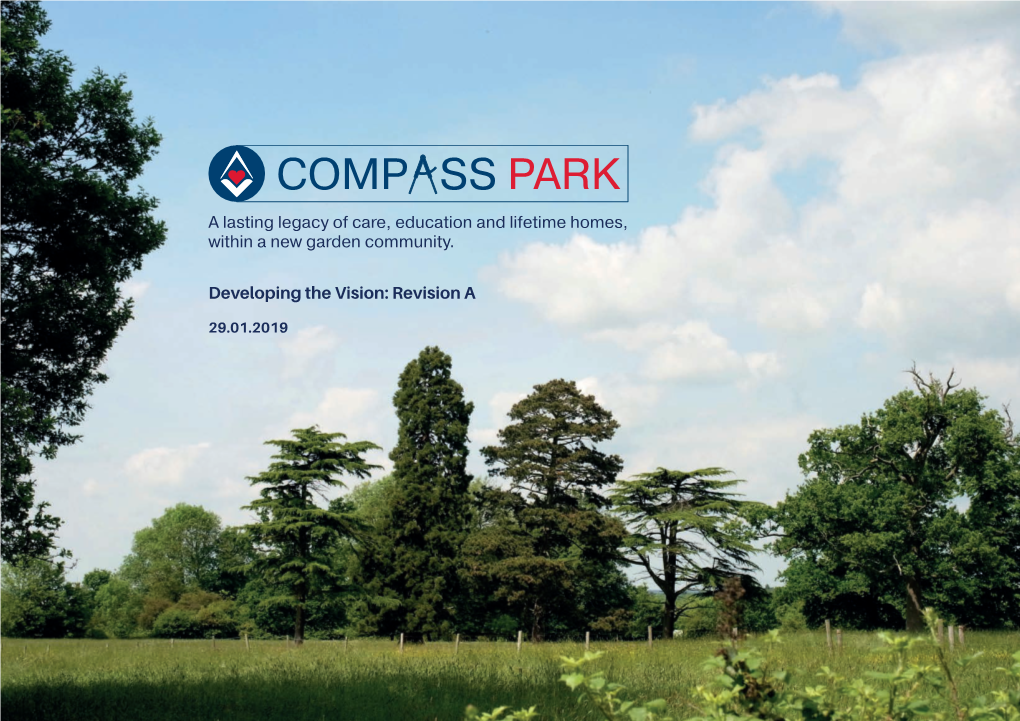 COMP SS PARK a Lasting Legacy of Care, Education and Lifetimelifetime Homes,Homes, Withinwithin a New Garden Community
