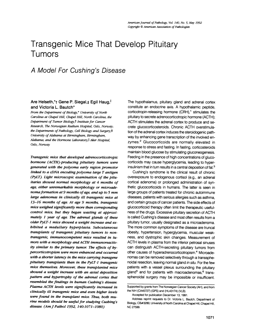 Transgenic Mice That Develop Pituitary Tumors a Model for Cushing's Disease