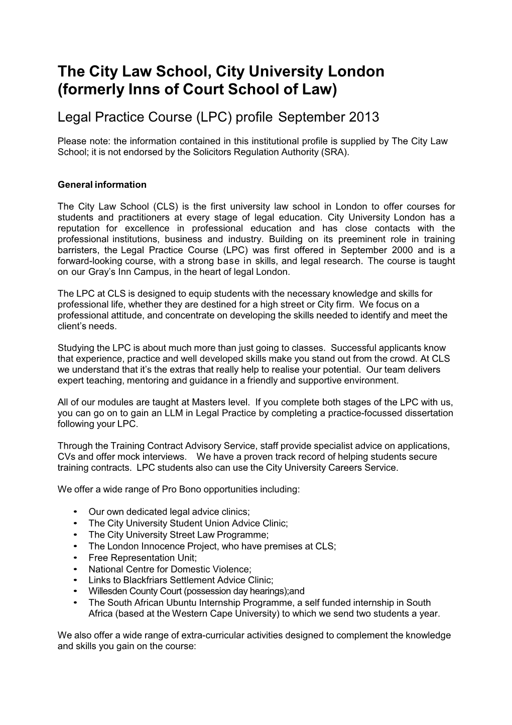 The City Law School, City University, London LPC Profile