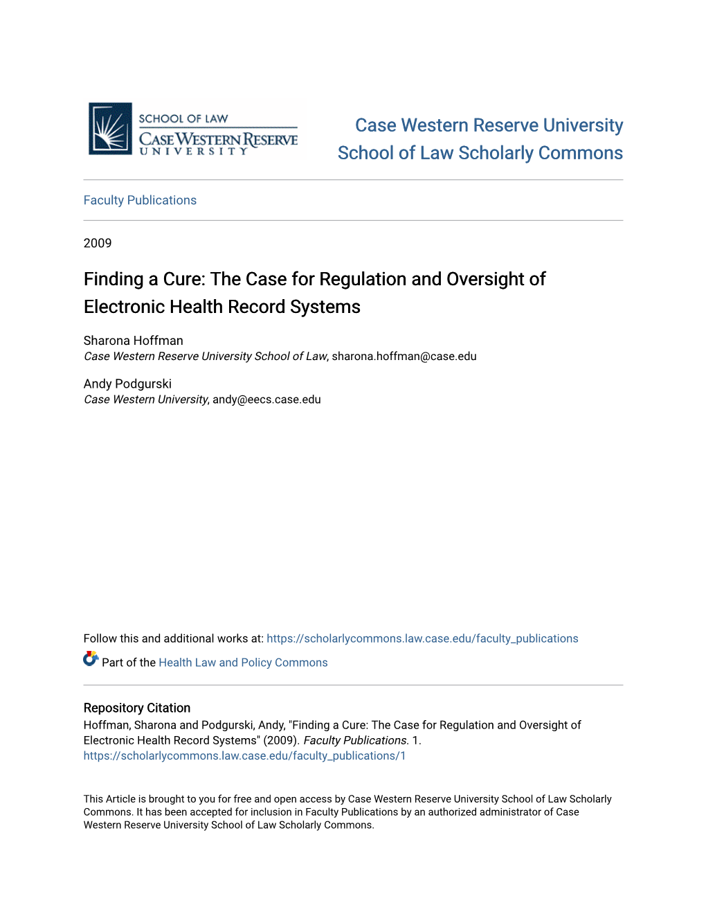 The Case for Regulation and Oversight of Electronic Health Record Systems