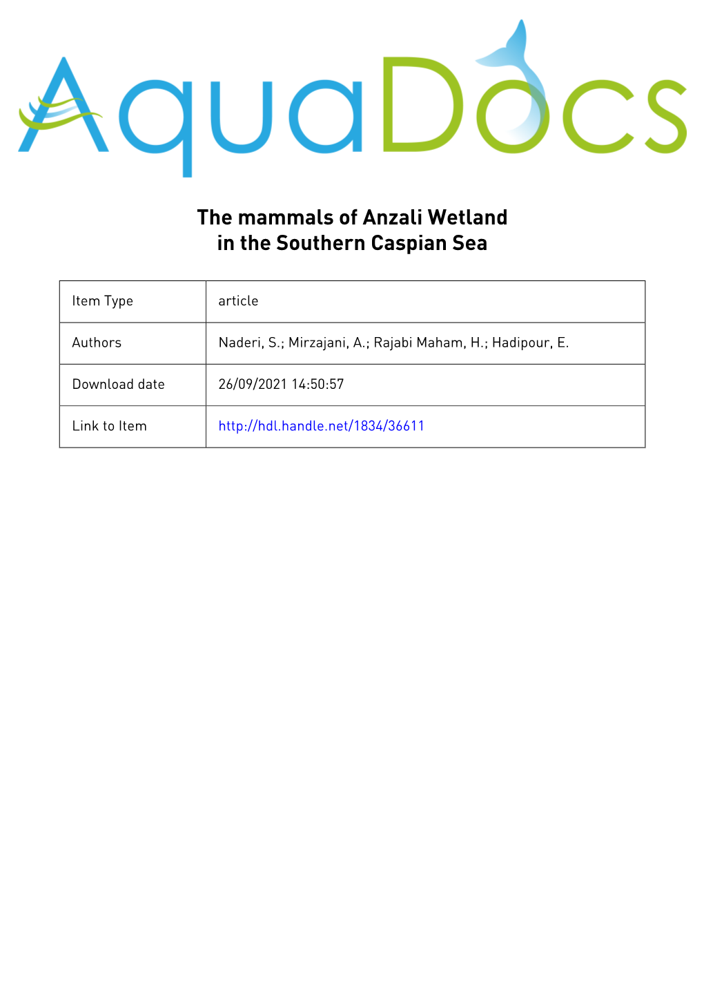 The Mammals of Anzali Wetland in the Southern Caspian Sea