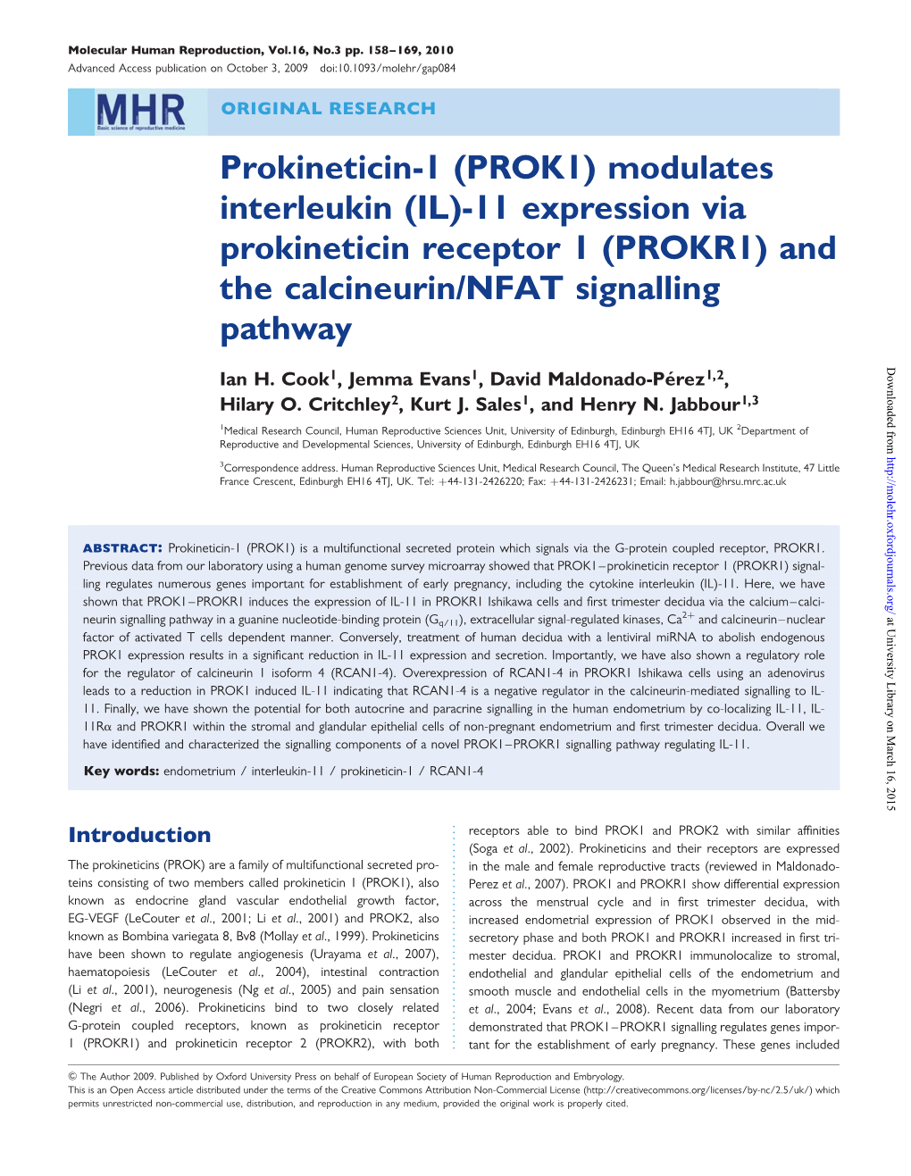 (IL)-11 Expression Via Prokineticin Receptor 1 (PROKR1) and the Calcineurin/NFAT Signalling Pathway Downloaded from Ian H