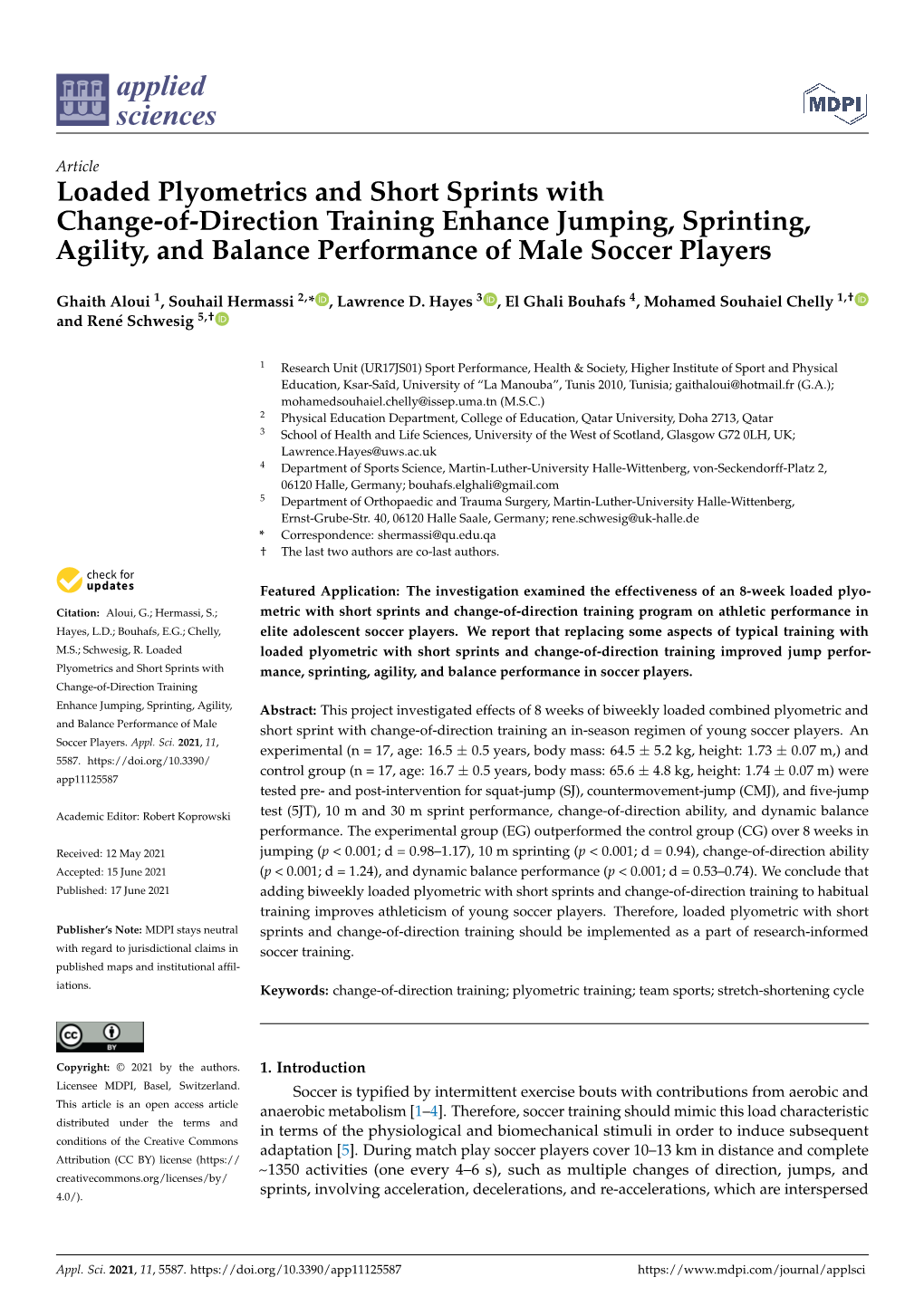 Loaded Plyometrics and Short Sprints with Change-Of-Direction Training Enhance Jumping, Sprinting, Agility, and Balance Performance of Male Soccer Players