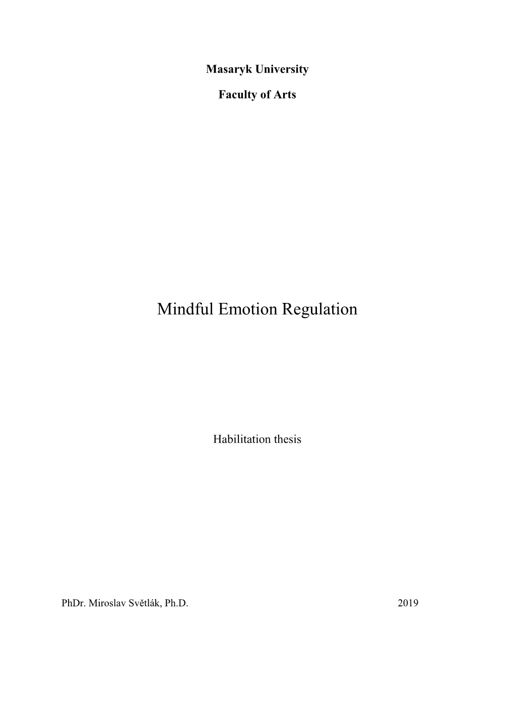 Mindful Emotion Regulation