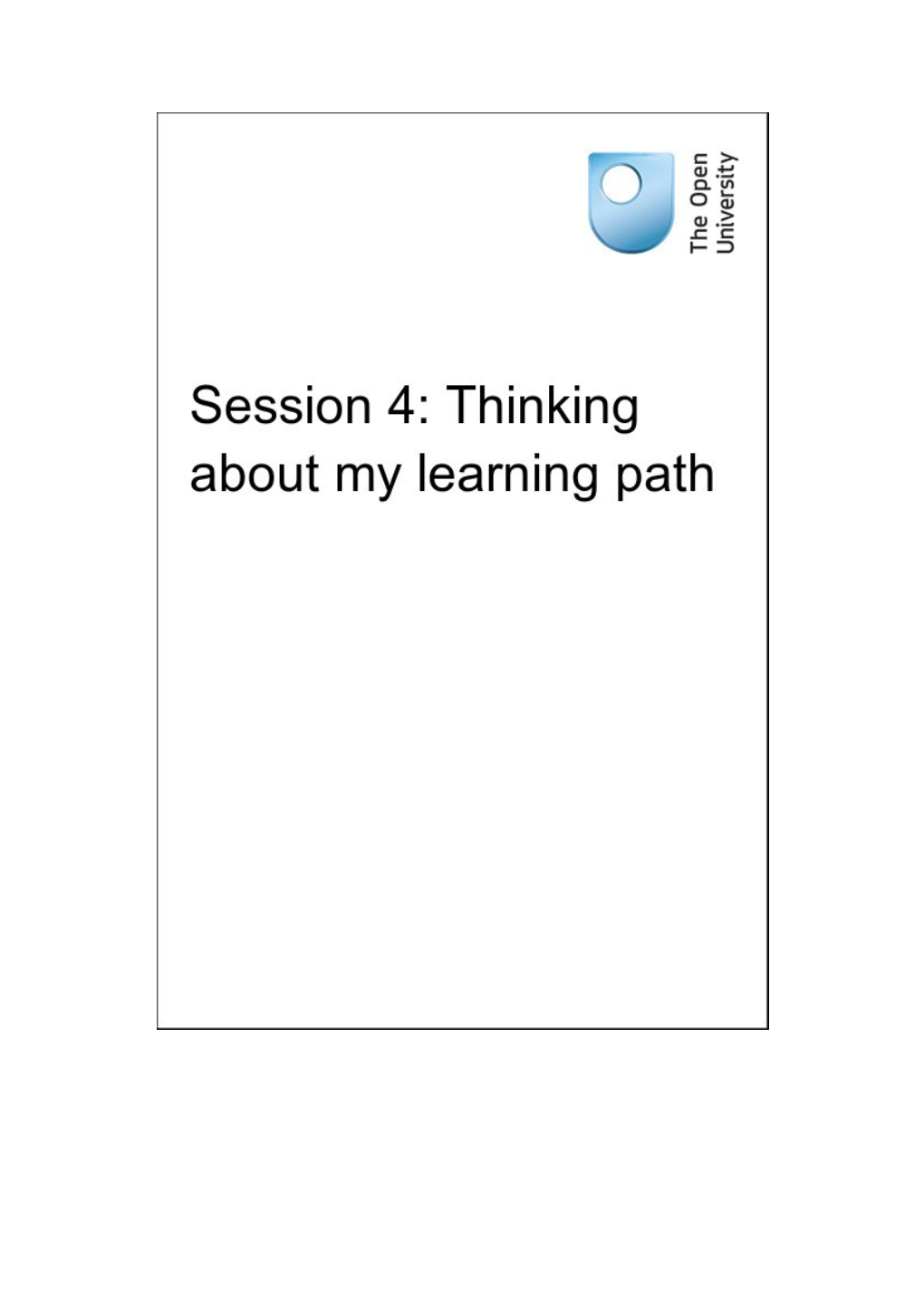 Session 4 Thinking About My Learning Path