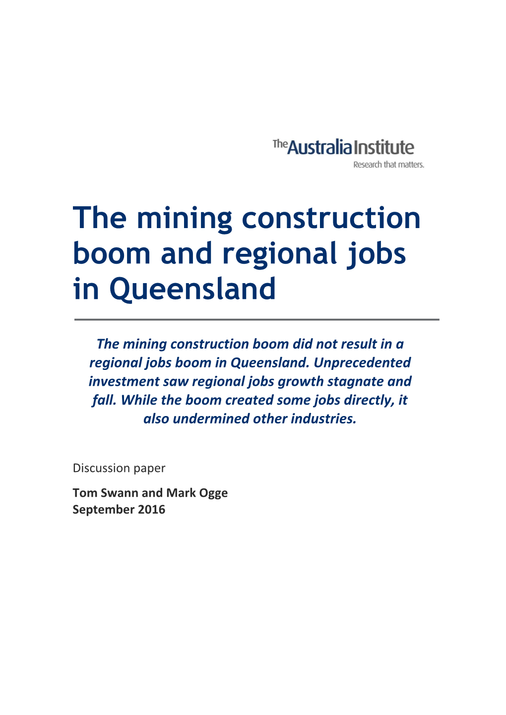 The Mining Construction Boom and Regional Jobs in Queensland