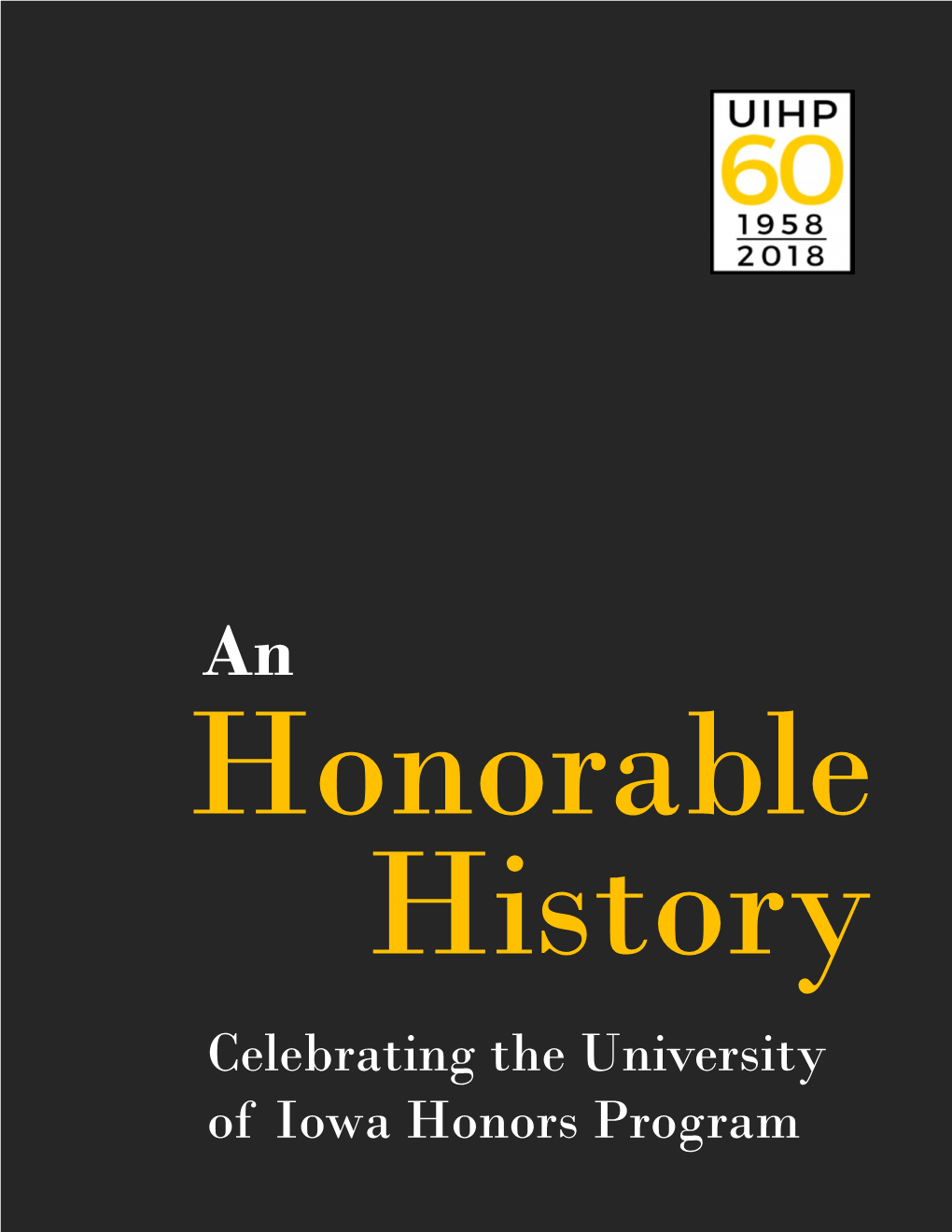 Celebrating the University of Iowa Honors Program