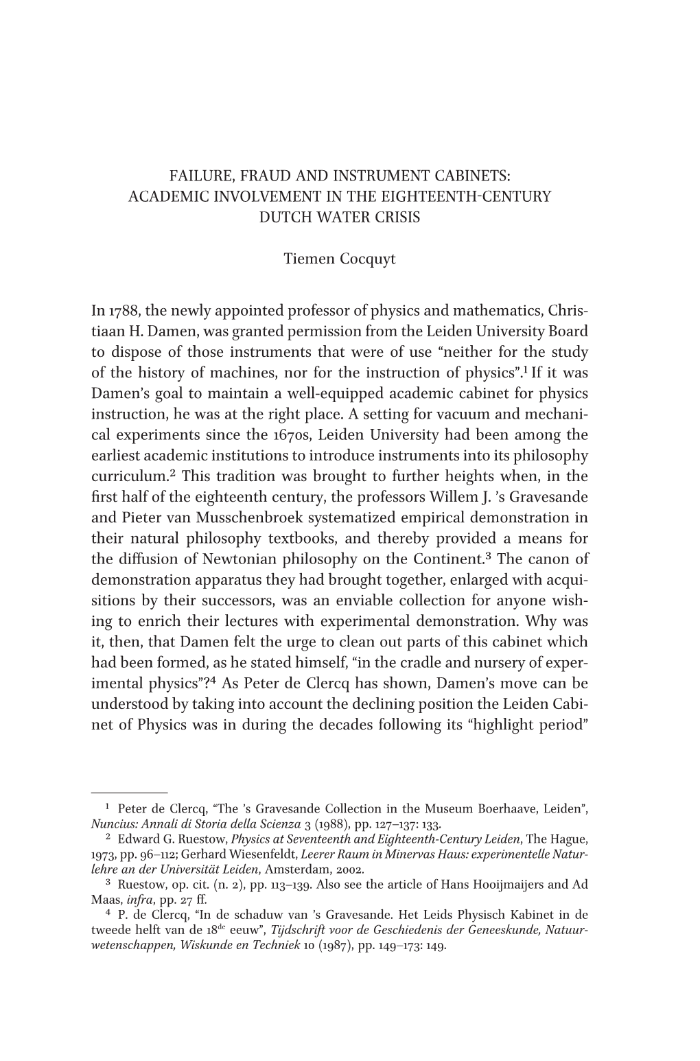 Failure, Fraud and Instrument Cabinets: Academic Involvement in the Eighteenth-Century Dutch Water Crisis